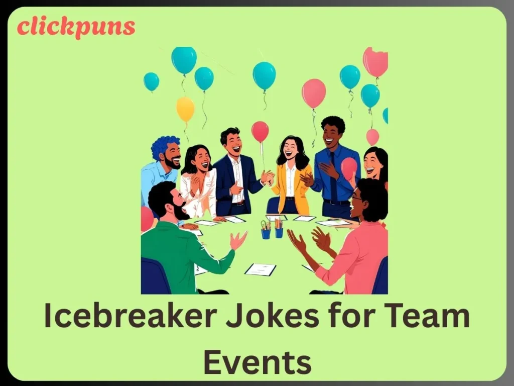 Icebreaker Jokes for Team Events