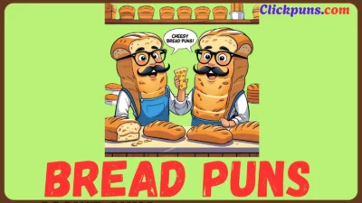 Bread Puns