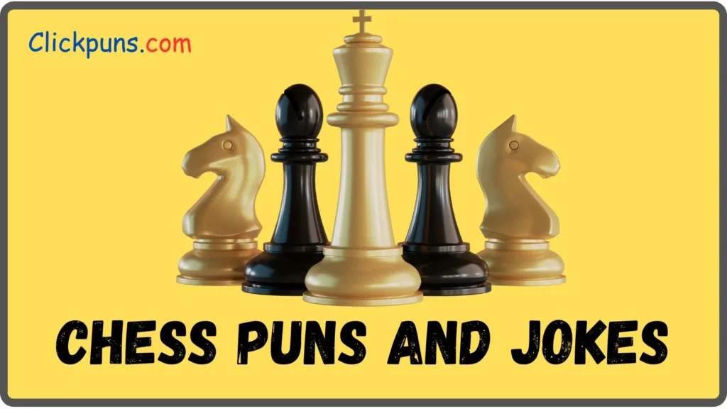 Chess Puns (1)