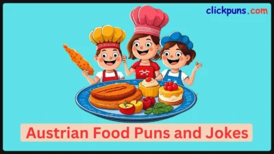 Austrian Food Puns