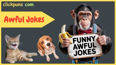 Awful Jokes