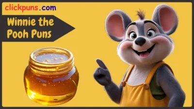 Winnie the Pooh Puns
