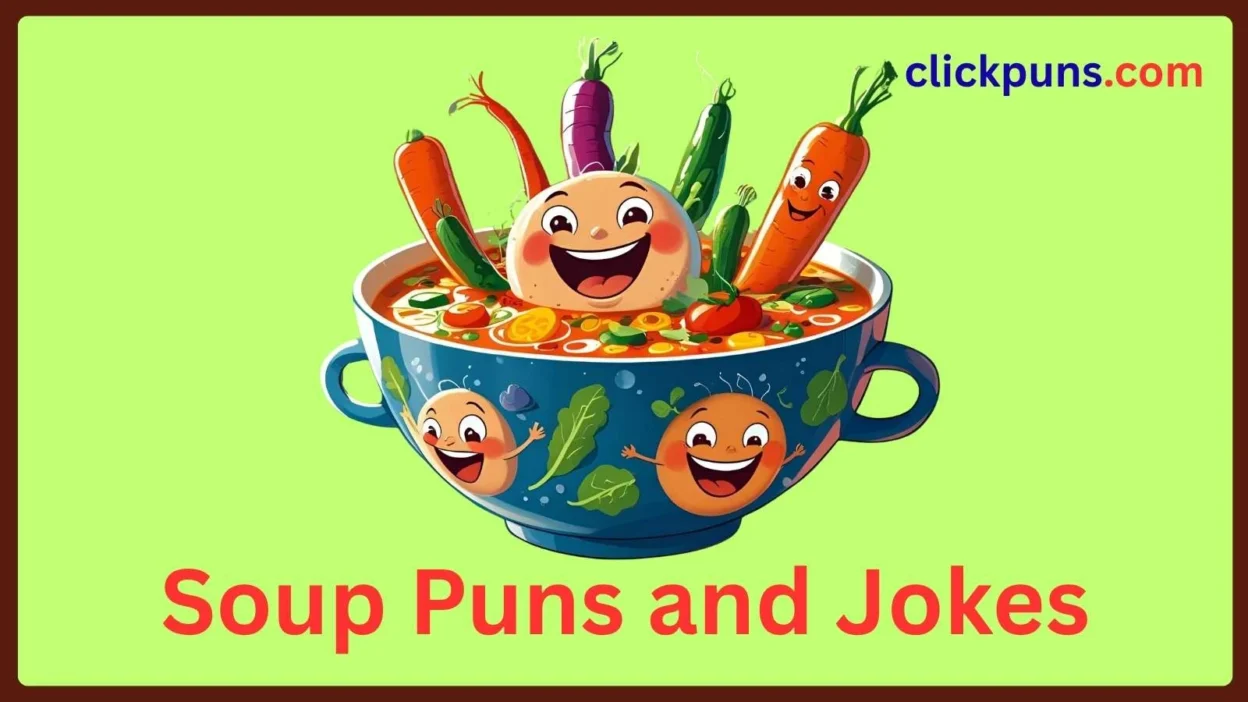 Soup Puns