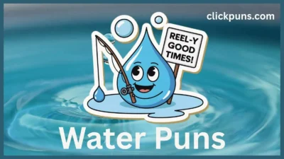 Water Puns