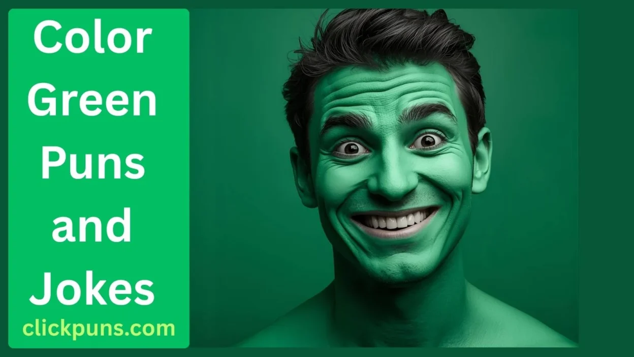 Color Green Puns