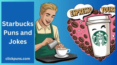 Starbucks puns and jokes