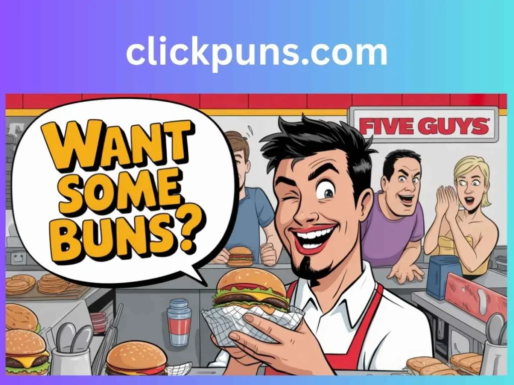 Five Guys Joke Dirty